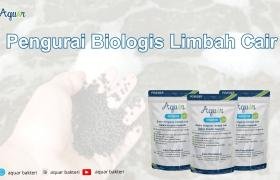 Pengurai Biologis Limbah Cair