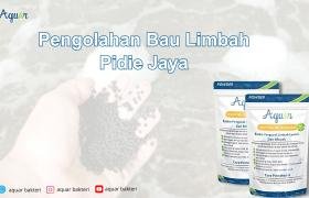 Pengolahan Bau Limbah Pidie Jaya