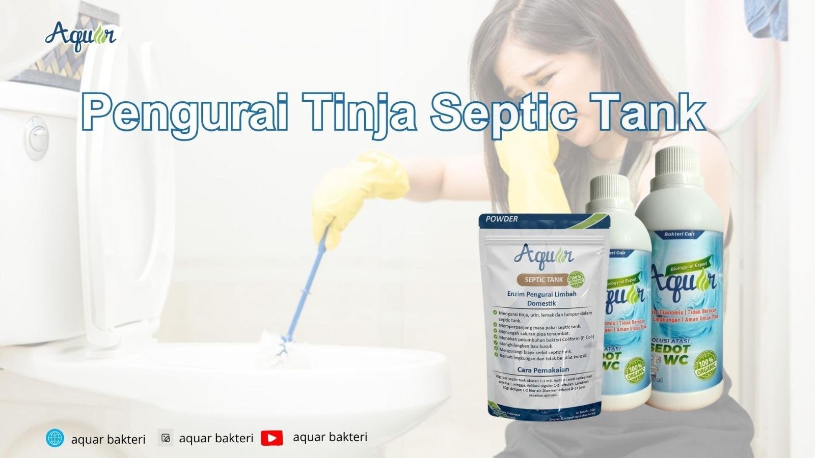 Pengurai Tinja Septic Tank