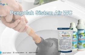 Pengolah Sistem Air WC