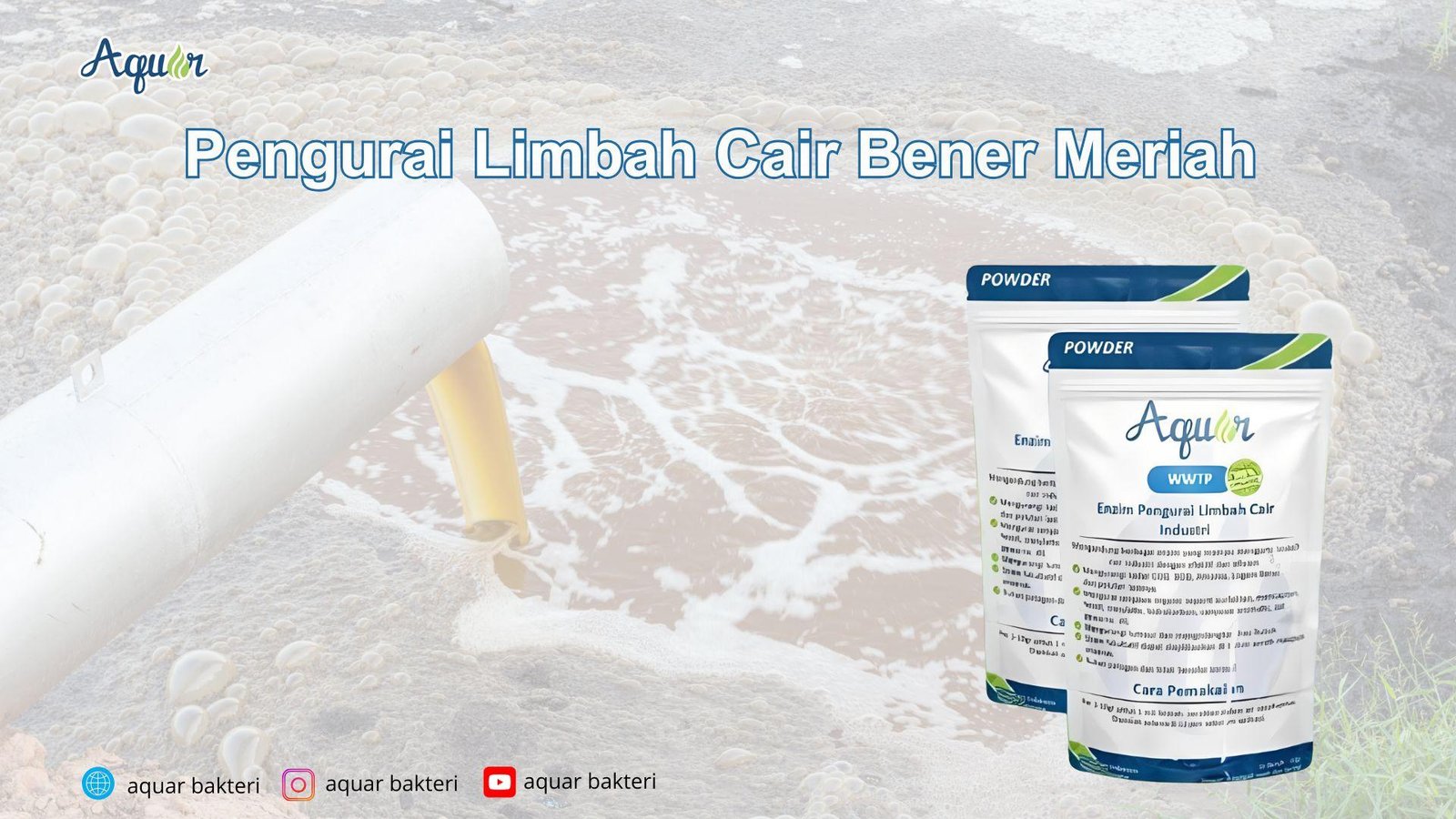 Pengurai Limbah Cair Bener Meriah