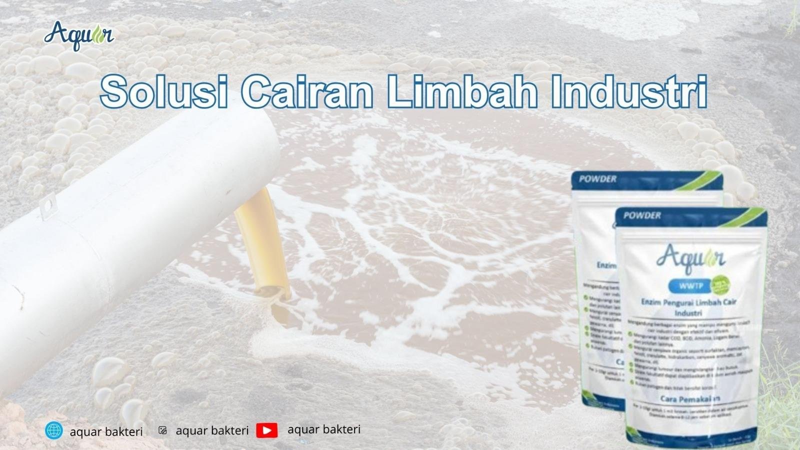 Solusi Cairan Limbah Industri