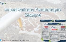 Solusi Saluran Pembuangan Mampet