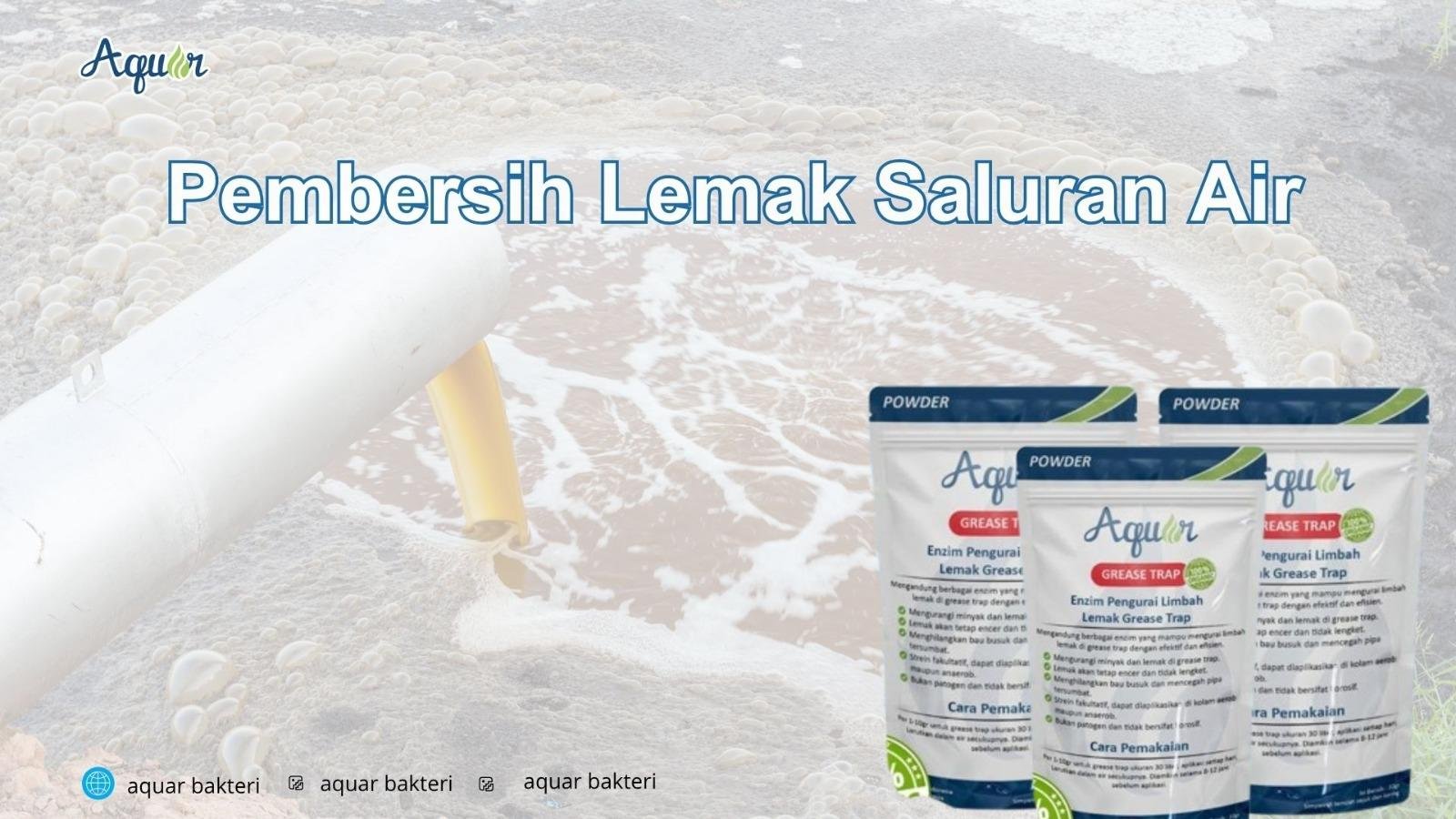 Pembersih Lemak Saluran Air