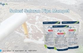Solusi Saluran Pipa Mampet