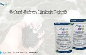 Solusi Cairan Limbah Pabrik