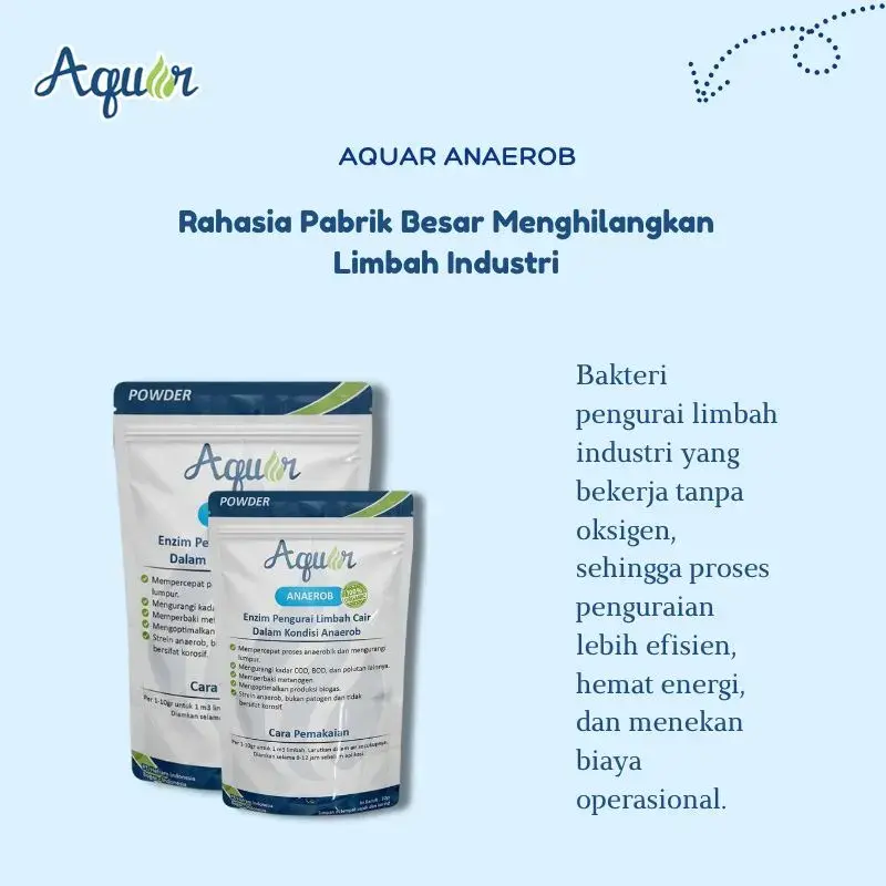 Aquar Anaerob Bakteri Pengurai Limbah Industri Terjangkau