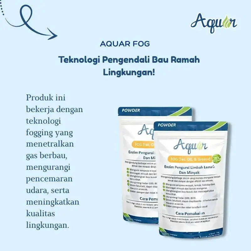 aquar fog pengurai limbah modern