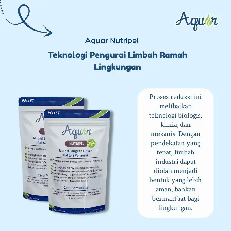 aquar nutripel solusi reduksi limbah industri berkualitas