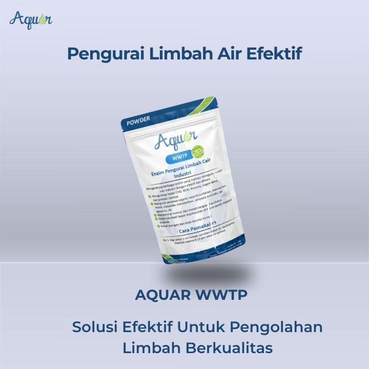 Pengurai Limbah Air Sangat Amat Efektif