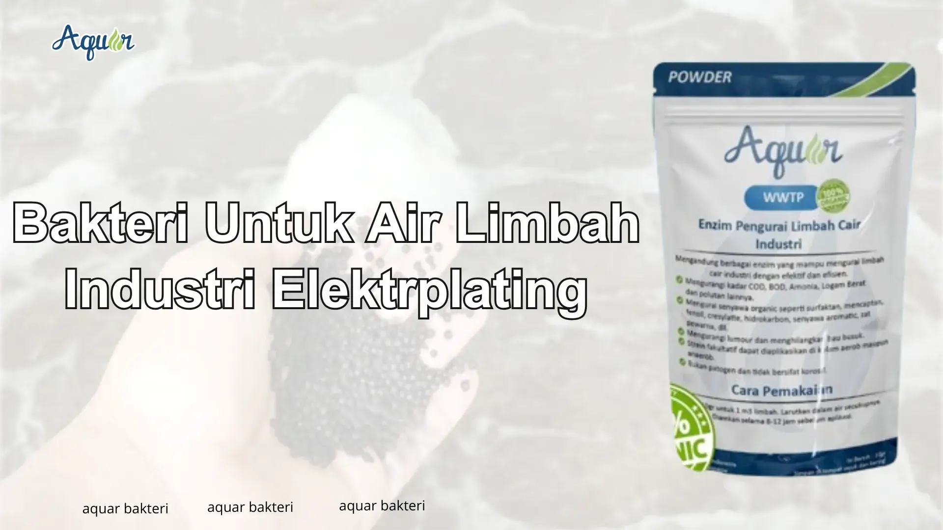 Bakteri Untuk Air Limbah Industri Elektroplating