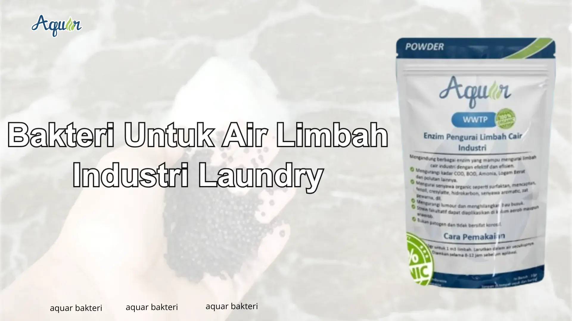 Bakteri Untuk Air Limbah Industri Laundry
