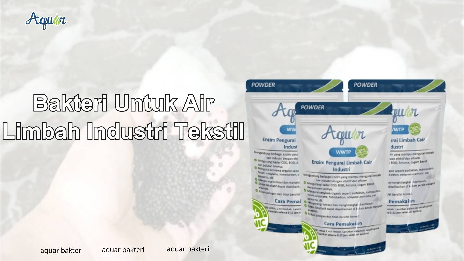Bakteri Untuk Air Limbah Industri Tekstil