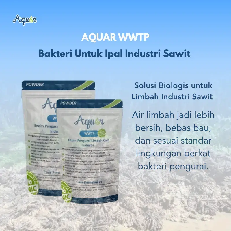 Bakteri Untuk Ipal Industri Sawit