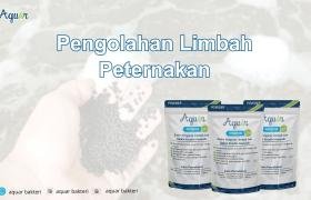Pengolahan Limbah Peternakan