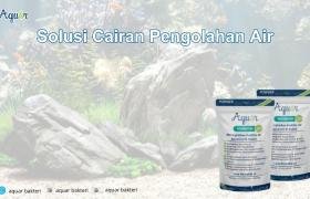 Solusi Cairan Pengolahan Air