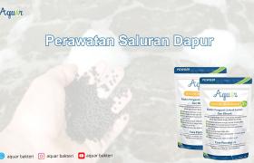 Perawatan Saluran Dapur
