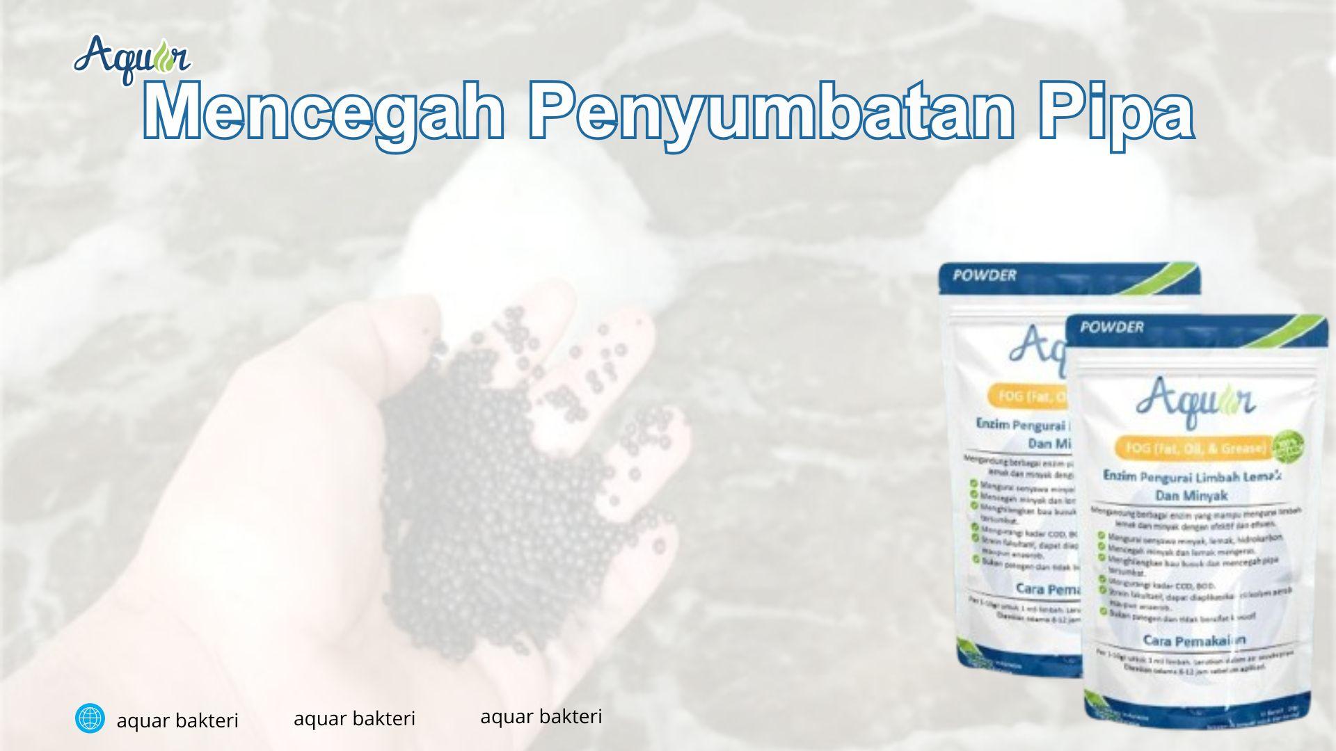 Mencegah Penyumbatan Pipa
