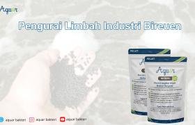Pengurai Limbah Industri Bireuen
