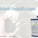 Solusi Organik Aman