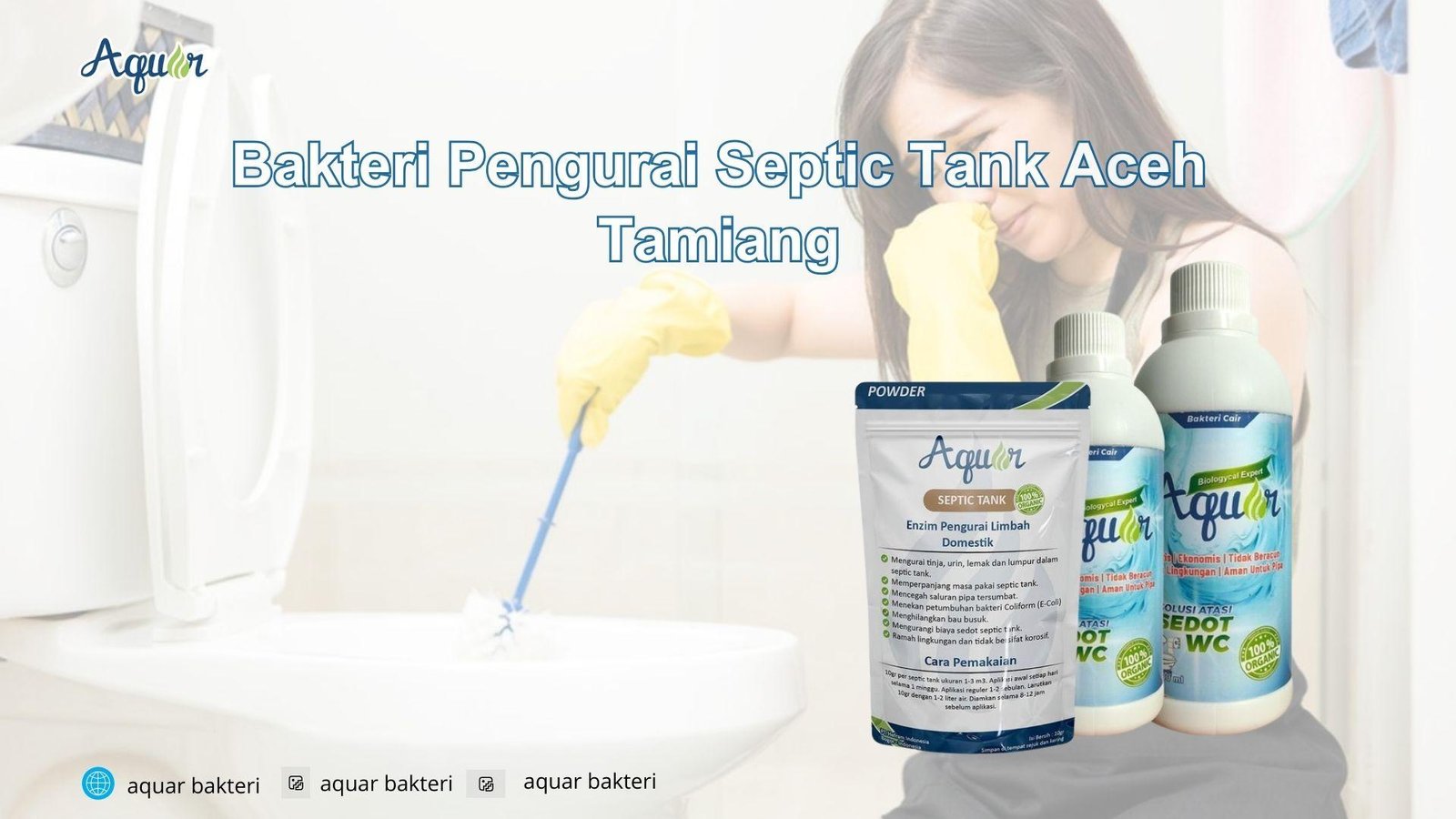 Bakteri Pengurai Septic Tank Aceh Tamiang