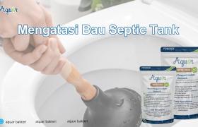 Mengatasi Bau Septic Tank