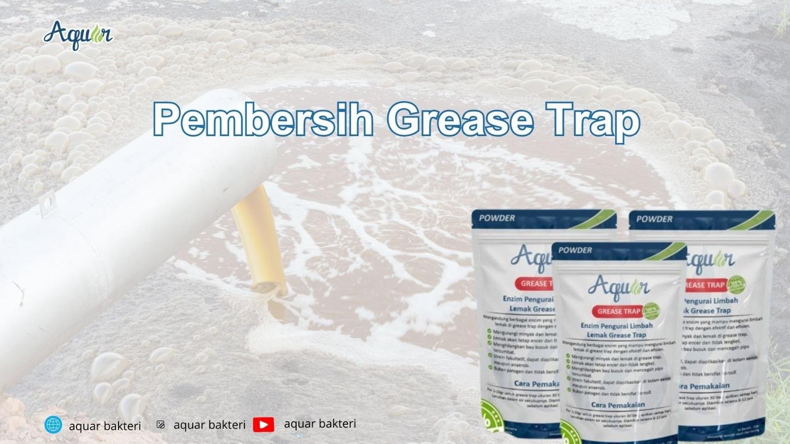Pembersih Grease Trap