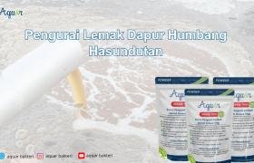 Pengurai Lemak Dapur Humbang Hasundutan