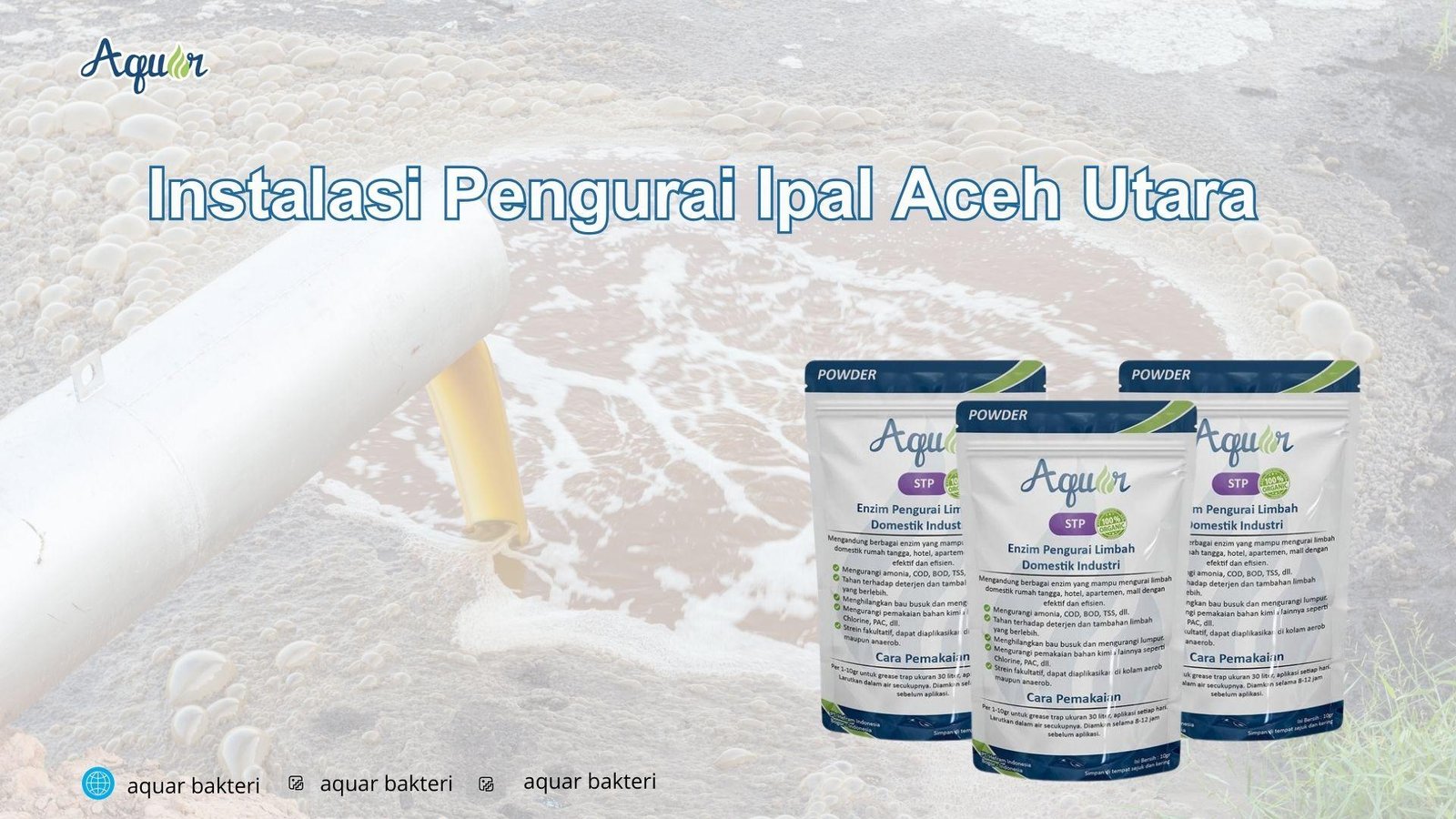 Instalasi Pengurai Ipal Aceh Utara