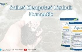 Solusi Mengatasi Limbah Domestik